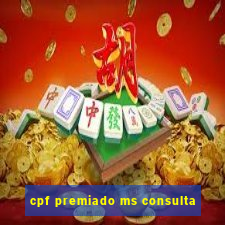 cpf premiado ms consulta